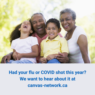 Had your flu or COVID shot this year? We want to hear about it at canvas-network.cacanvas